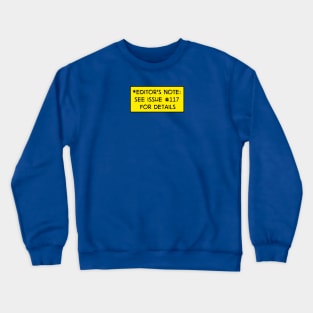 Editor's Note, Clones Crewneck Sweatshirt